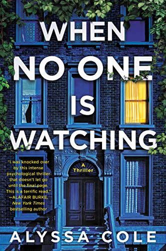 10) ‘When No One Is Watching’  by Alyssa Cole
