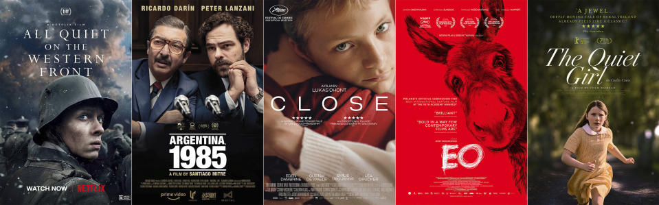 This combination of photos shows promotional art for Oscar nominees in the international feature category, from left, "All Quiet on the Western Front," "Argentina, 1985," "Close," "EO," and "The Quiet Girl." (Netflix/Amazon/A24/Sideshow and Janus Films/Super via AP)