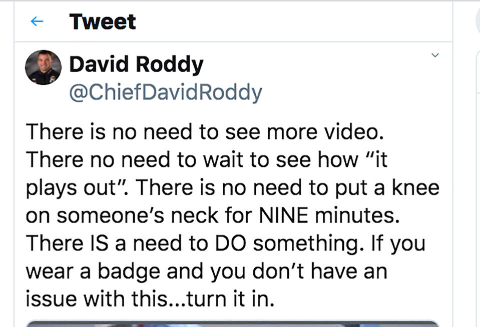 This tweet posted by Chief David Roddy of the Chattanooga, Tenn., Police Department is seen Thursday, May 28, 2020. Law enforcement officials nationwide have rushed to condemn the actions of Minneapolis officers in the death of a black man in custody, a wave of harsh criticism experts say is unprecedented. (Chattanooga Police Department via AP)