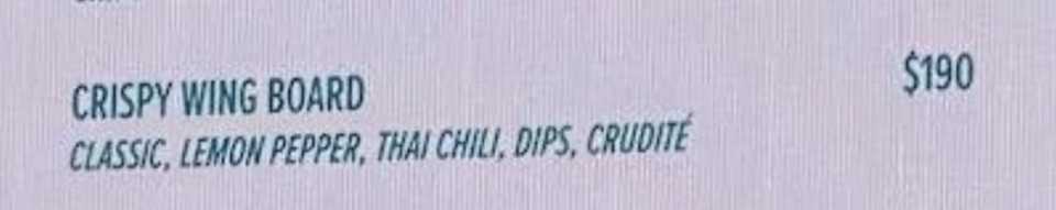 Menu listing featuring 'Crispy Wing Board' with classic, lemon pepper, Thai chili flavors, dips, crudités for $190