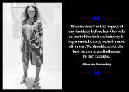 <p>Diane von Furstenberg supported Hillary Clinton throughout the election, yet she’s facing reality now. "Donald Trump was elected, and he will be our president. Melania deserves the respect of any first lady before her,” <a rel="nofollow noopener" href="http://wwd.com/fashion-news/fashion-features/designers-talk-about-dressing-melania-trump-10714101/" target="_blank" data-ylk="slk:the designer told WWD;elm:context_link;itc:0;sec:content-canvas" class="link ">the designer told <em>WWD</em></a>. “Our role as part of the fashion industry is to promote beauty, inclusiveness, diversity. We should each be the best we can be and influence by our example." </p>