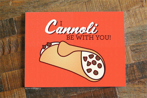 <i>Buy it from&nbsp;<a href="https://www.etsy.com/listing/459300350/funny-love-card-i-cannoli-be-with-you?ref=shop_home_active_13" target="_blank">TinyBeeCards on&nbsp;Etsy&nbsp;</a>for $4.50</i>