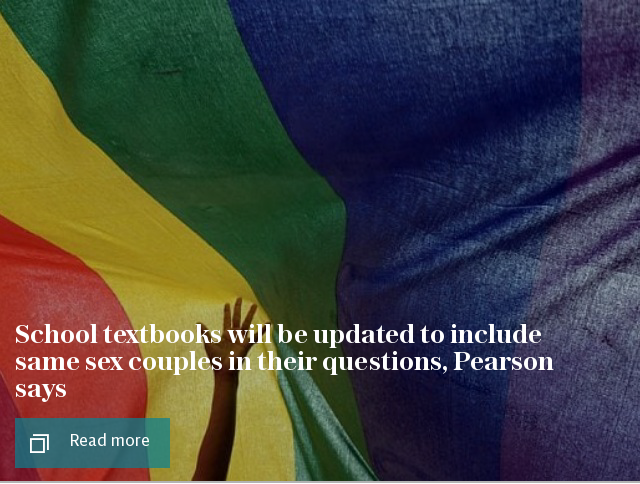 School textbooks will be updated to include same sex couples in their questions, Pearson says