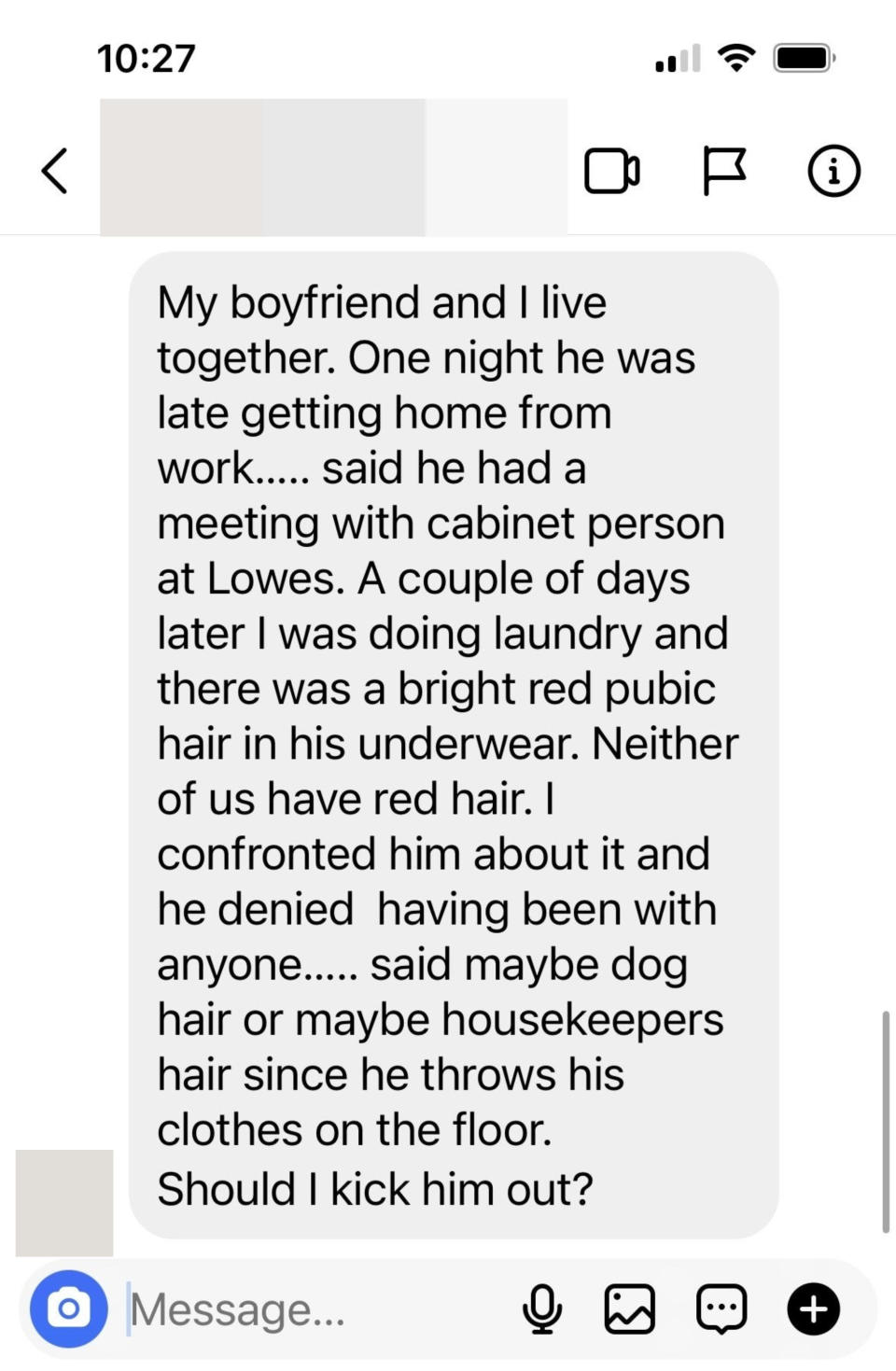 DM that a woman's boyfriend came home late and a few days later the woman found red hair in his underwear in the laundry