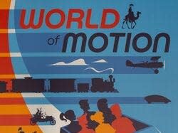 A cartoon illustration of a horse, plane, train, and car with the words "World of Motion."