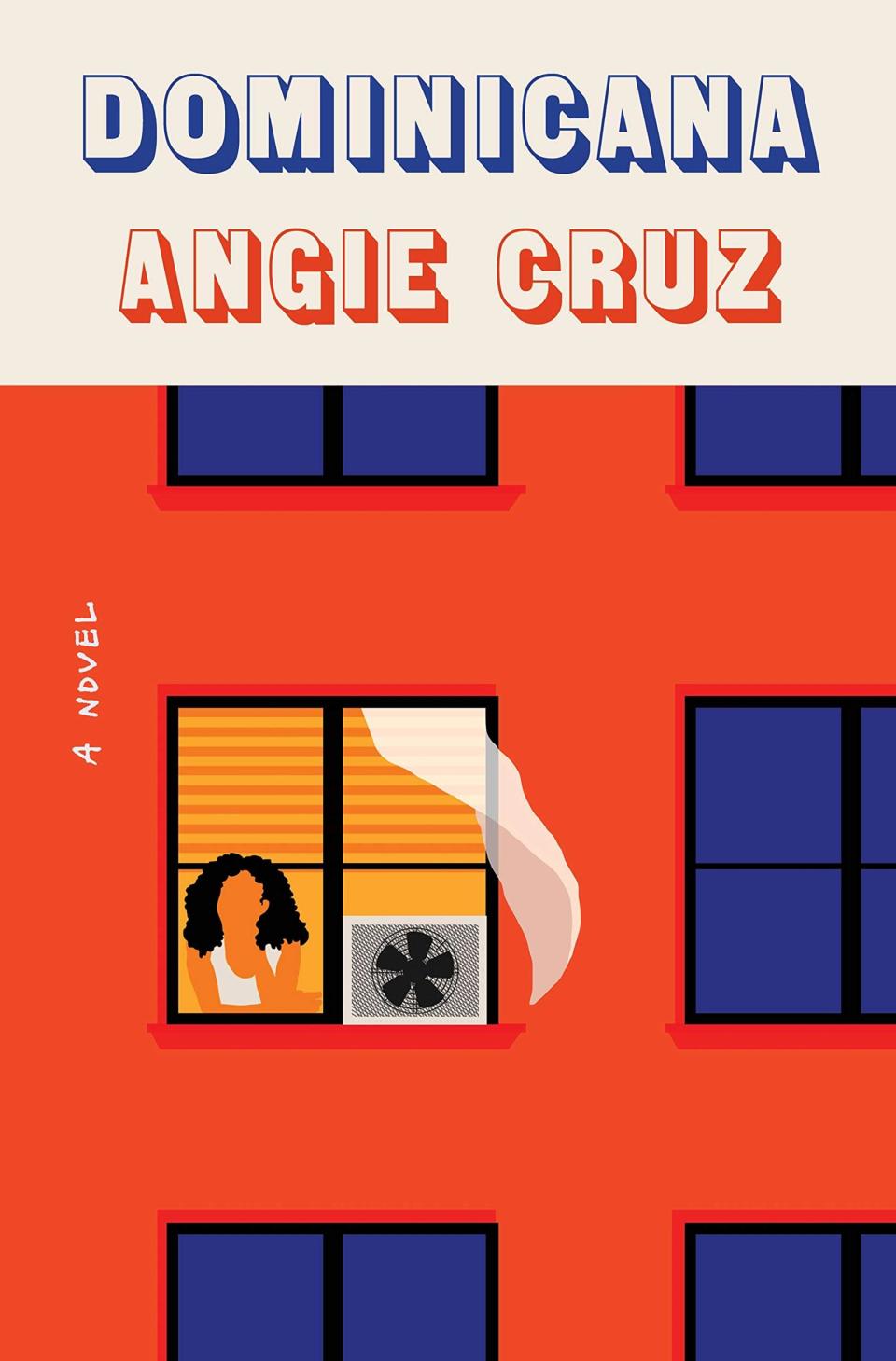 Dominicana , by Angie Cruz