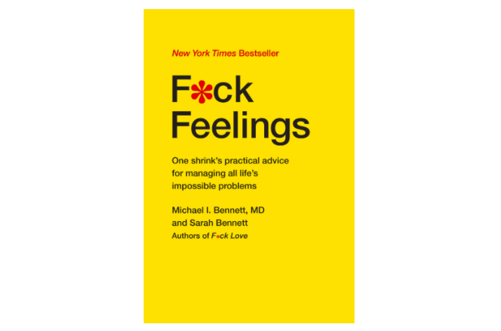 1) F*ck Feelings