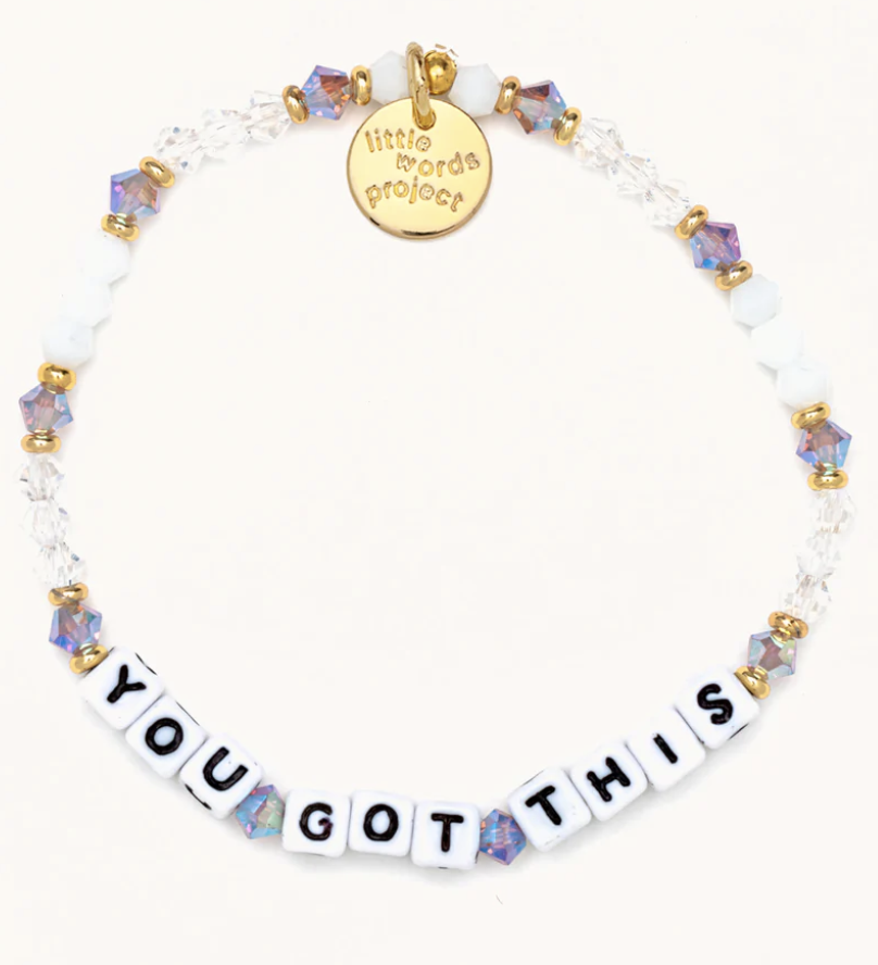 46) You Got This Bracelet