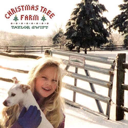 22) "Christmas Tree Farm" by Taylor Swift