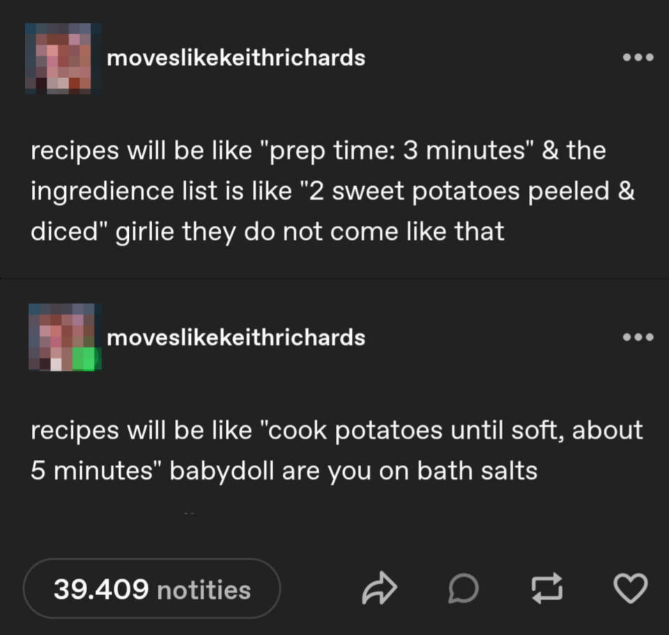 Two text posts by a user mocking unrealistic cooking directions with humorous commentary