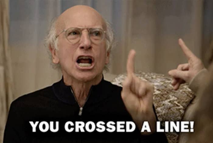 Angry man pointing finger with text "YOU CROSSED A LINE!" indicating a boundary has been overstepped in a relationship