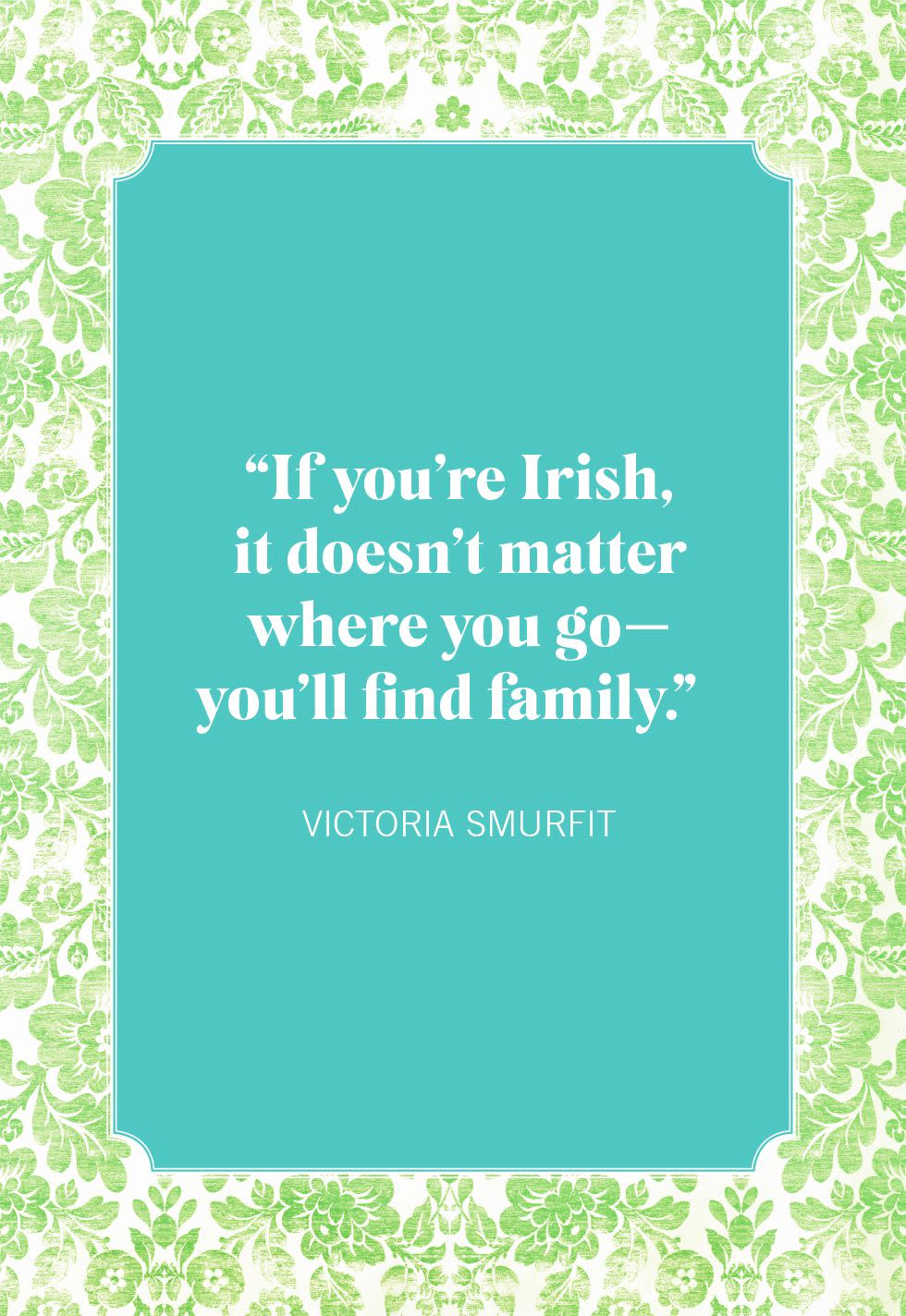 st patricks day quotes victoria smurfit