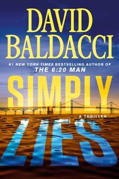 David Baldacci's newest thriller “Simply Lies” was released this spring.