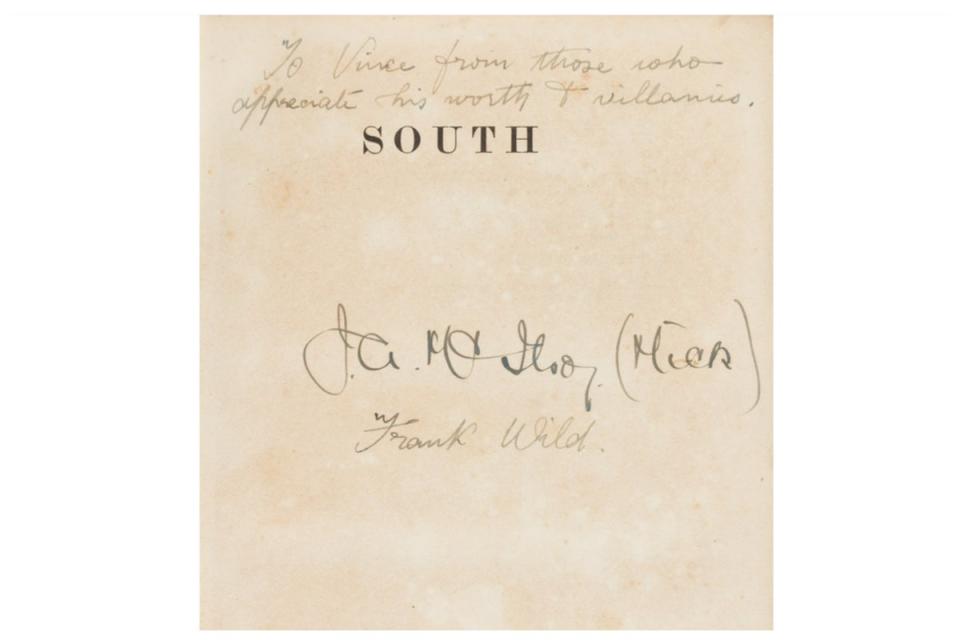 The copy of the account of the expedition is inscribed by Shackleton’s second-in-command Frank Wild, ‘To Vince, from those who appreciate his worth & villanies,’ and additionally signed below by the trip’s surgeon, James McIlroy (Lyon & Turnbull/PA)