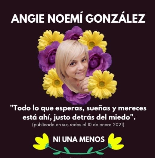 "Everything that you want, hope for and deserve is there, right behind the fear." — Angie Noemí González Santos