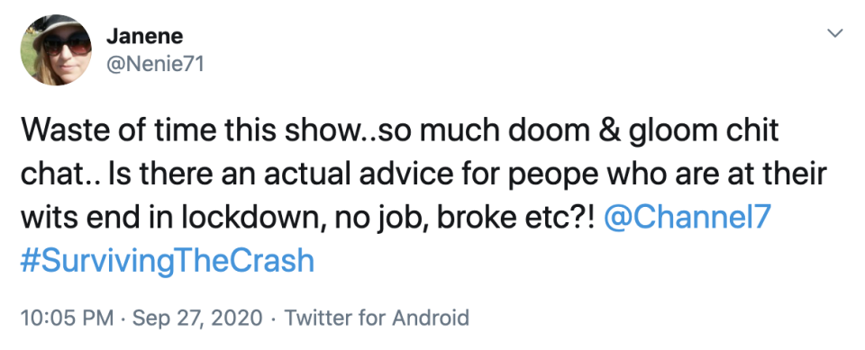 One user slammed the show for not giving any actual advice like they claimed they would. Photo: Twitter