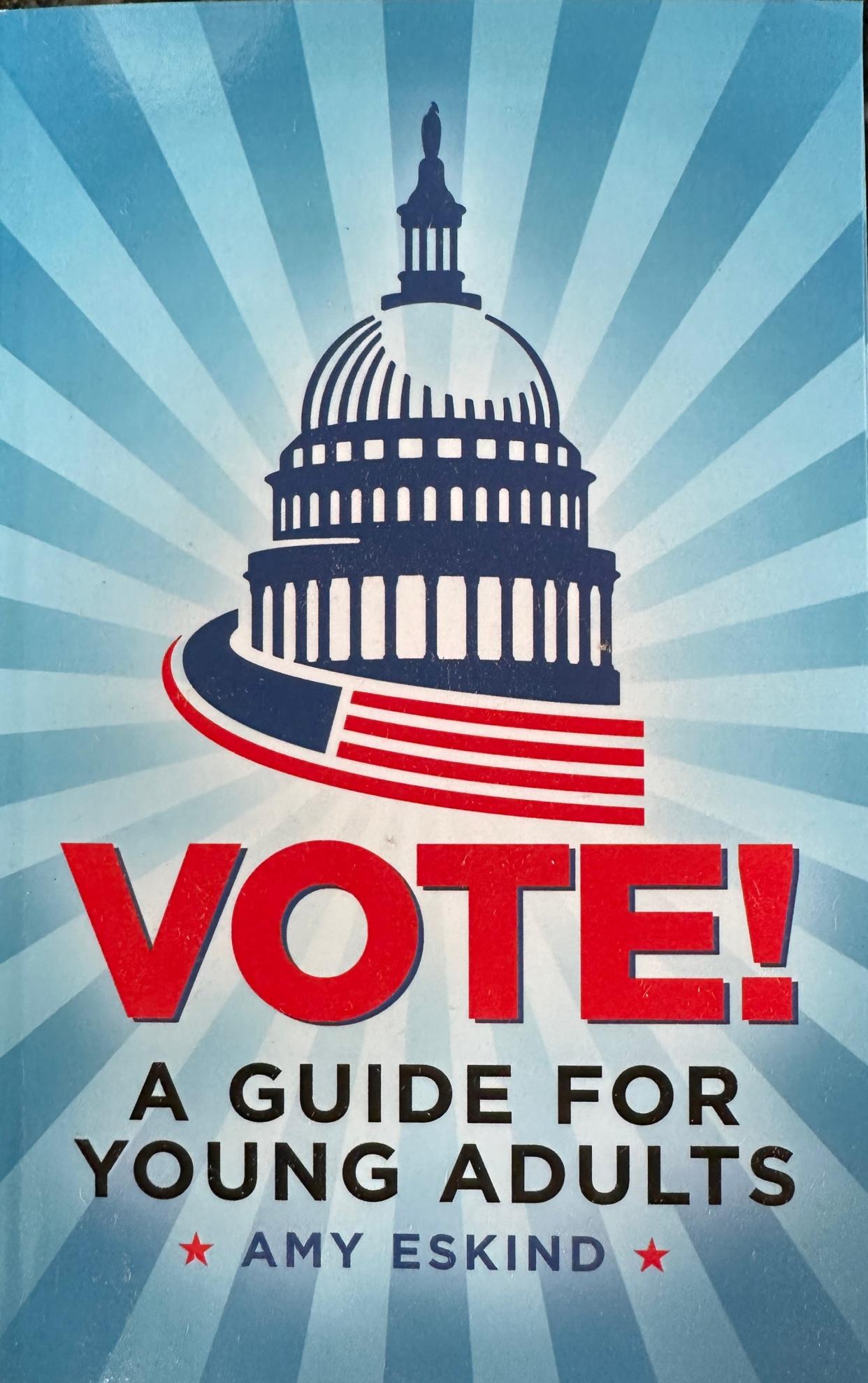 Book cover: "Vote! A Guide for Young Adults" by Amy Eskind