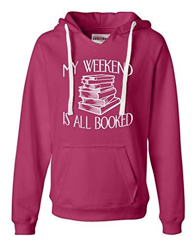 26) My Weekend Is All Booked Hoodie