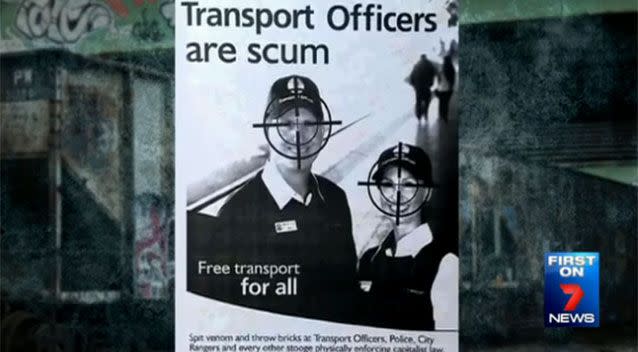 The posters encourage passengers to spit on officers. Photo: 7 News