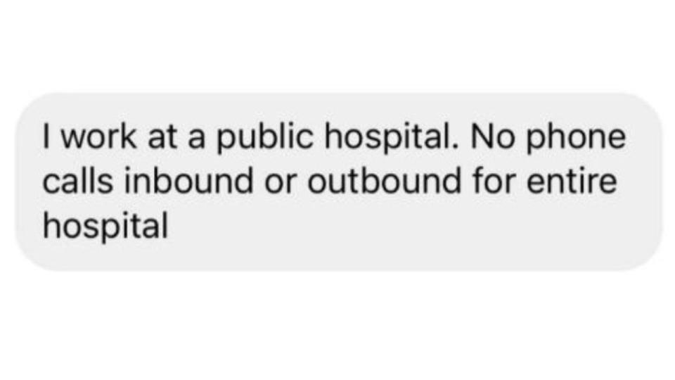 A public health staff member has said no calls are able to be made to or from a Melbourne hospital. Picture: Instagram