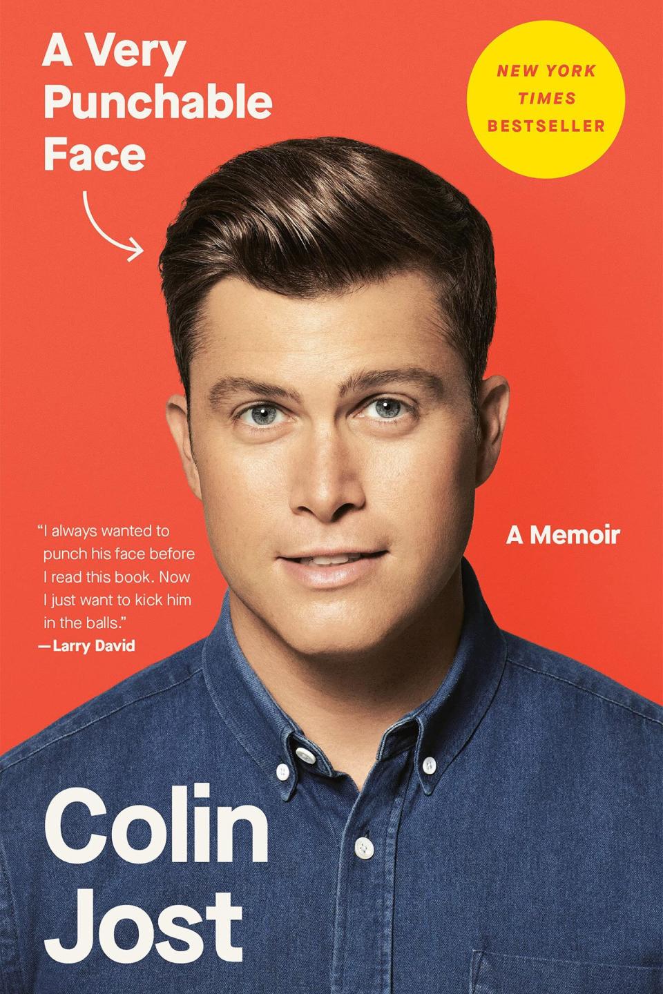 A Very Punchable Face: A Memoir Paperback – July 13, 2021 by Colin Jost