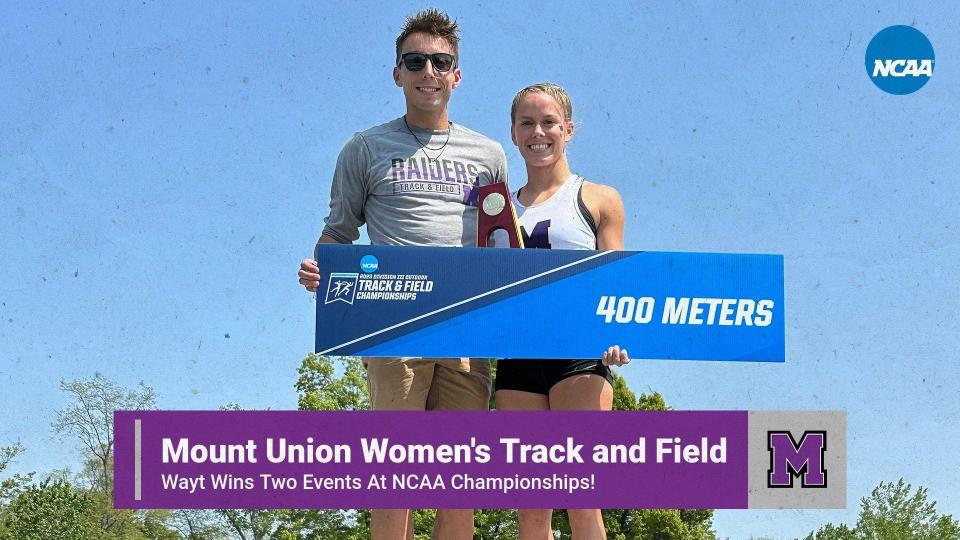 Mount Union's Kenadee Wayt won two titles and had four All-American finishes at this weekend's NCAA Division III Outdoor Track and Field Championships.