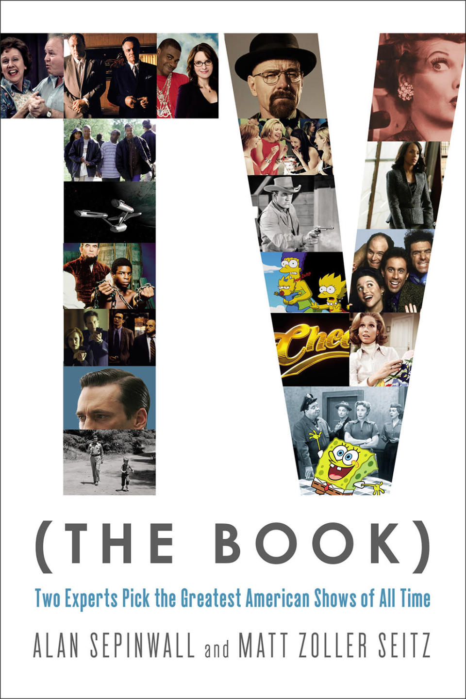 'TV (The Book): Two Experts Pick the Greatest American Shows of All Time’