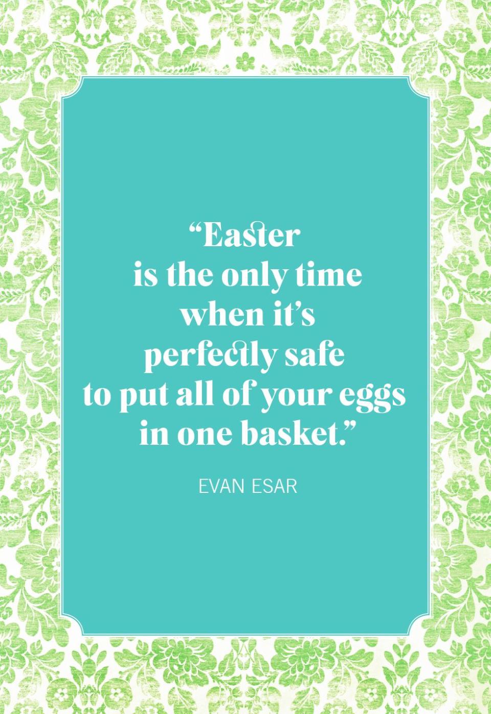 easter quotes evan esar