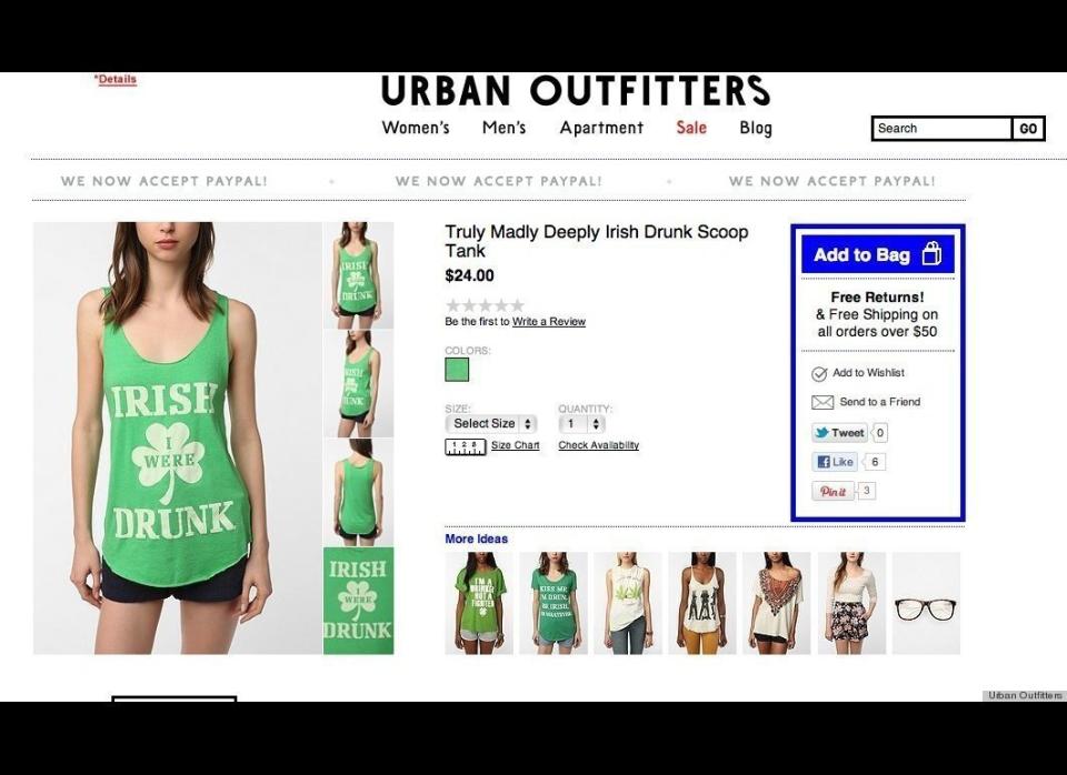 In March 2012, Urban Outfitters began selling St. Patrick's Day-themed clothing that included shirts with derogatory statements about Irish people, such as: "Irish I Was Drunk." These shirts received negative reactions from Irish-Americans and were pulled.      (<a href="http://www.huffingtonpost.com/2012/03/01/urban-outfitters-st-patricks-day-clothes-_n_1313242.html" target="_hplink">Urban Outfitters</a>)