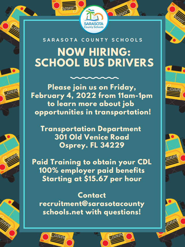 Sarasota County Schools are hiring bus drivers amid a shortage of staff across the Suncoast.