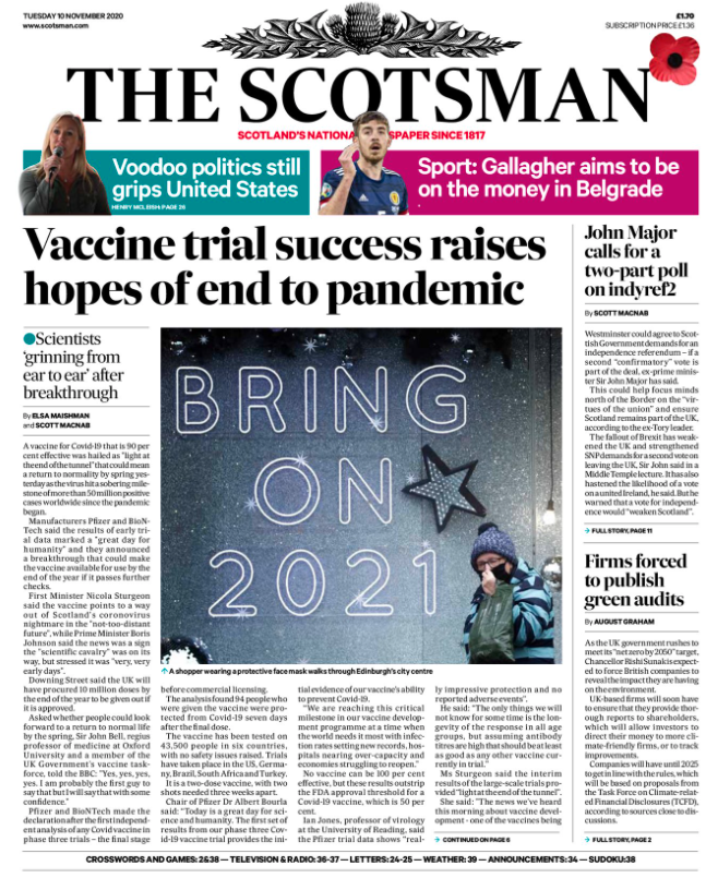 The Scotsman said the vaccine could lead to the end of the pandemic.