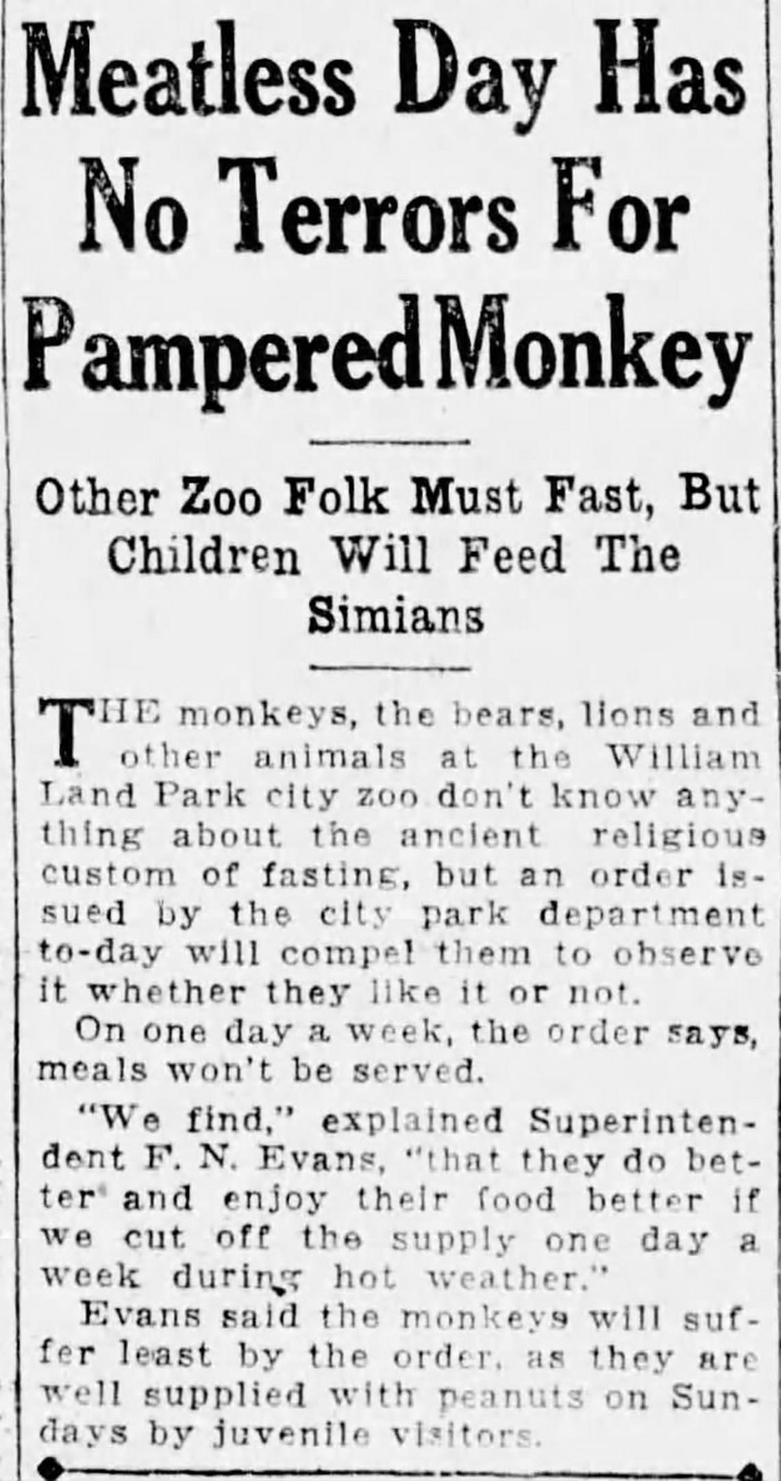 A May 30, 1927, Bee article titled “Meatless Day Has No Terrors For Pampered Monkeys” announces a city ordinance for animals at Land Park Zoo to fast one day per week.