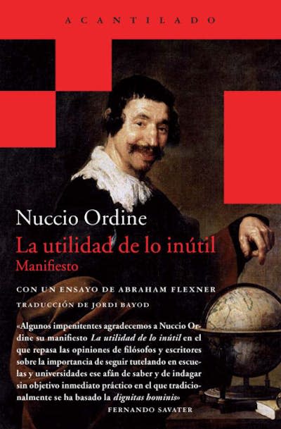 Portada de la edición en español de _La utilidad de lo inútil_, de Nuccio Ordine.
