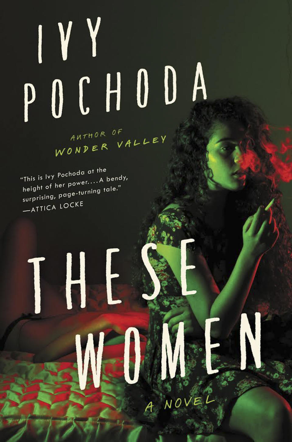 These Women, by Ivy Pochoda