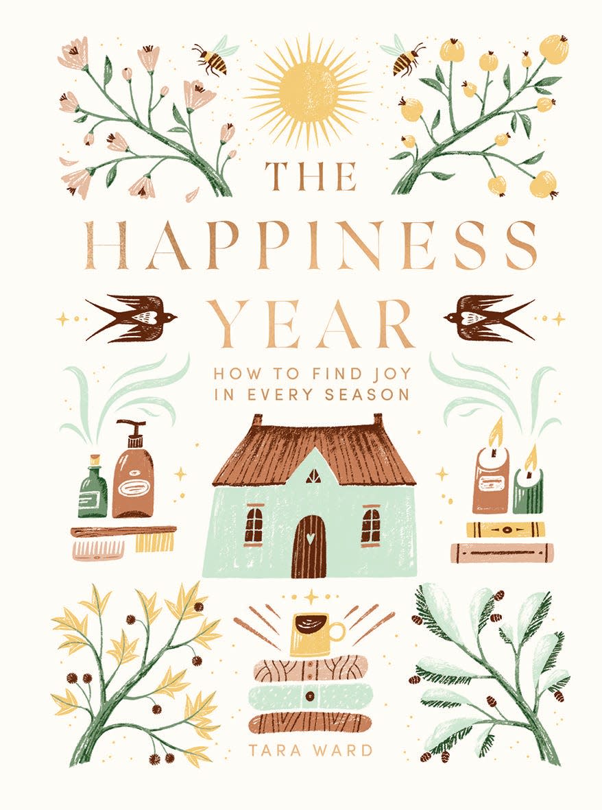 The cover of "The Happiness Year: How to Find Joy in Every Season" by Tara Ward.
