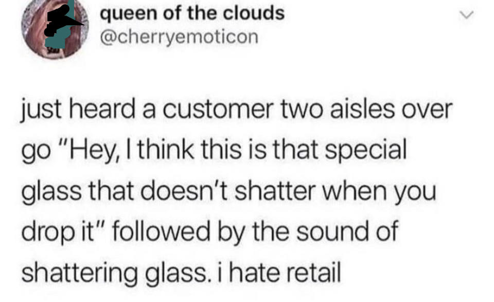 customers breaking things on purpose