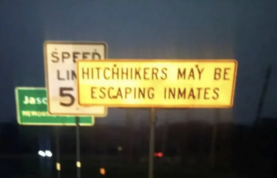 "Hitchhikers may be escaping inmates"