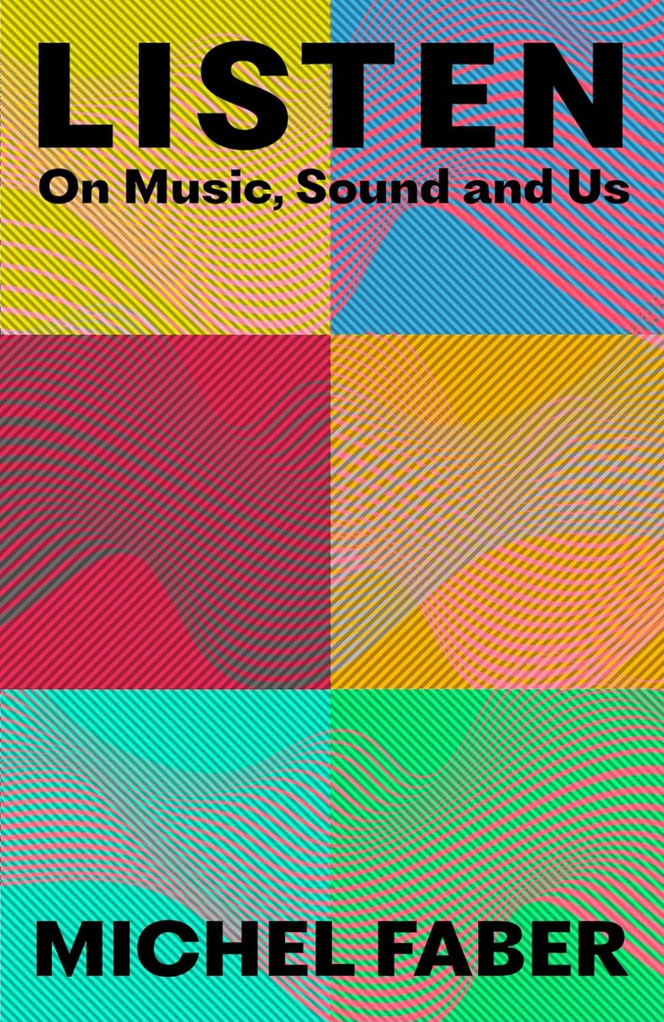 "Listen: On Music, Sound and Us"