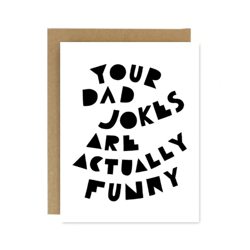 fathers day card with words "your dad jokes are funny"