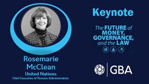 Rosemarie McClean, CEO of the Pensions Administration and Assistant Secretary-General of the United Nations