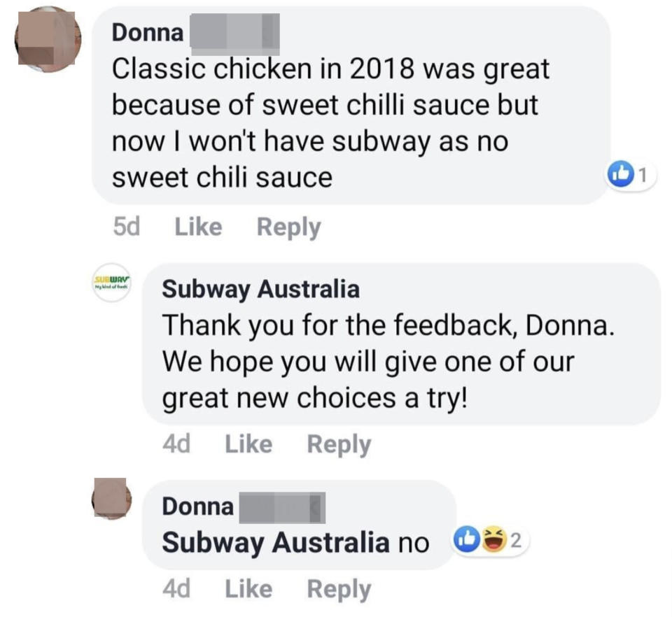 Donna comments on Subway Australia's Facebook about the lack of sweet chili sauce. Subway Australia responds back, and Donna declines to try new choices