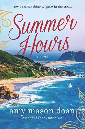 7) Summer Hours , by Amy Mason Doan