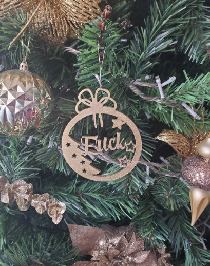 An ornament that says "Erick," but looks like "Fuck"