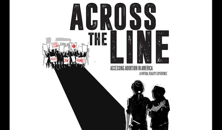 'Across the Line' Uses Virtual Reality to Put Viewers in Abortion Patients' Shoes