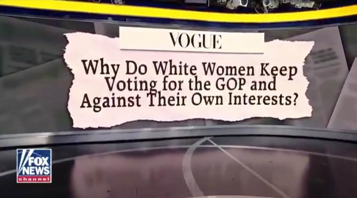 <em>Fox & Friends</em> responds to a <em>Vogue</em> piece about white women voters. (Photo: Fox & Friends)