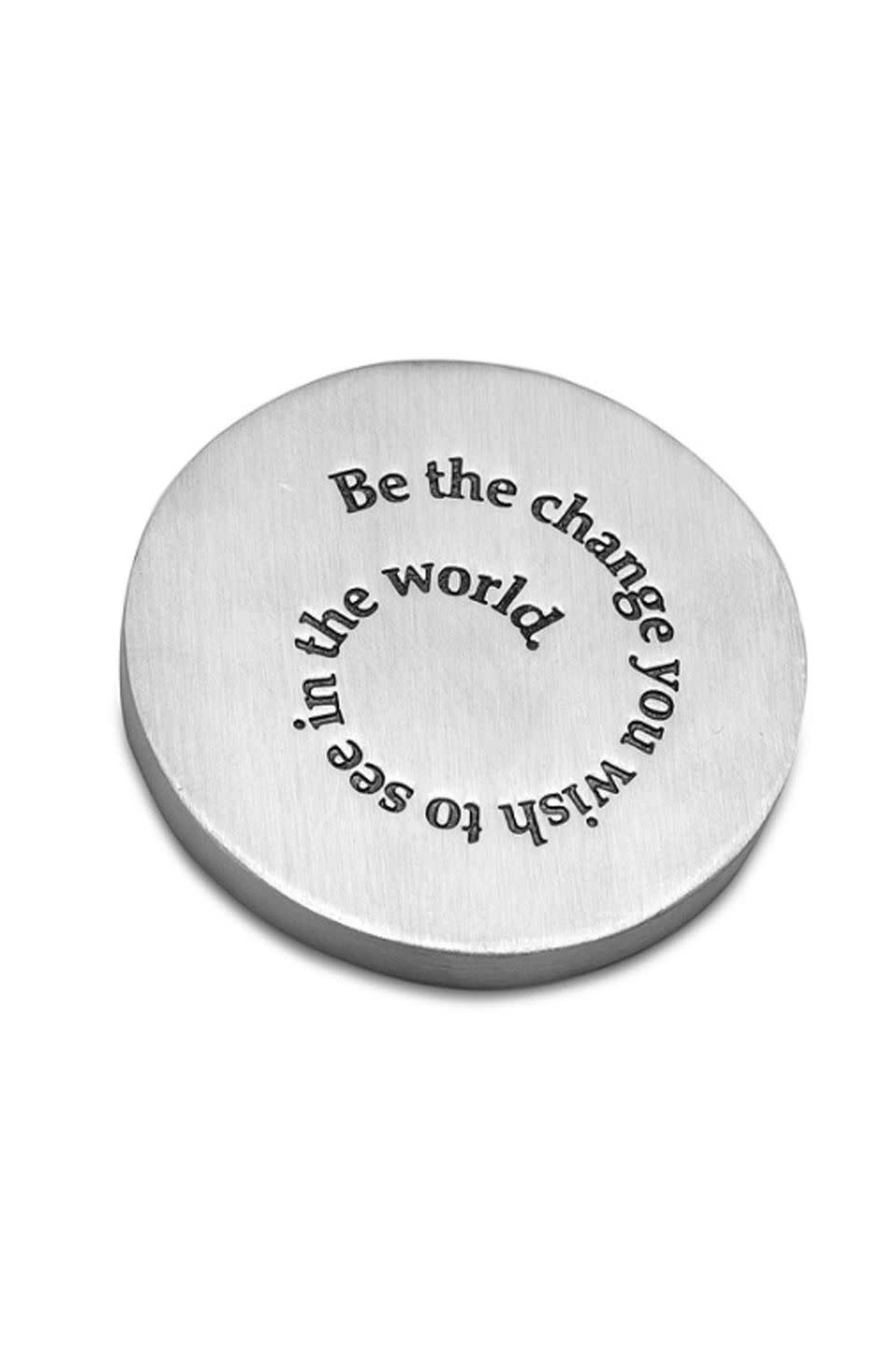 Be The Change Paperweight