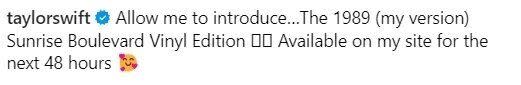 Creating a sense of urgency and exclusivity around the yellow drop, Swift warned fans in a social media post that it would only be available to buy for the next 48 hours.