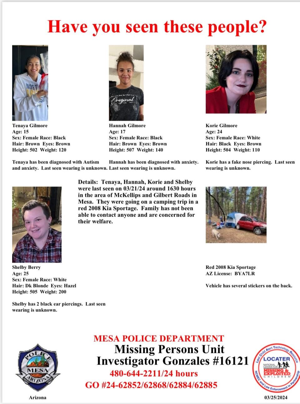 Mesa police were searching for missing persons Shelby Berry, 25, Korie Gilmore, 24, Hannah Gilmore, 17, and Tenya Gilmore, who were last seen in the area of McKellips and Gilbert Roads in north Mesa on March, 21, 2024.