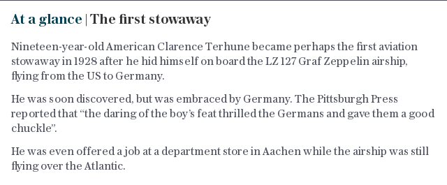 At a glance | The first stowaway