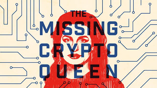 The Missing Cryptoqueen